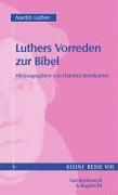 Martin Luther, Heinrich Bornkamm - Vorreden Zur Bibel, Häftad