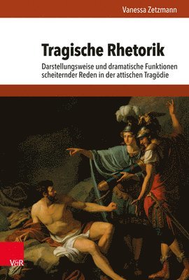 Tragische Rhetorik 1