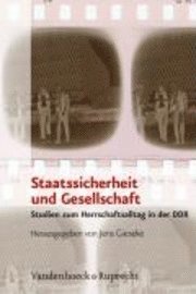 Jens Gieseke - Staatssicherheit Und Gesellschaft, Inbunden