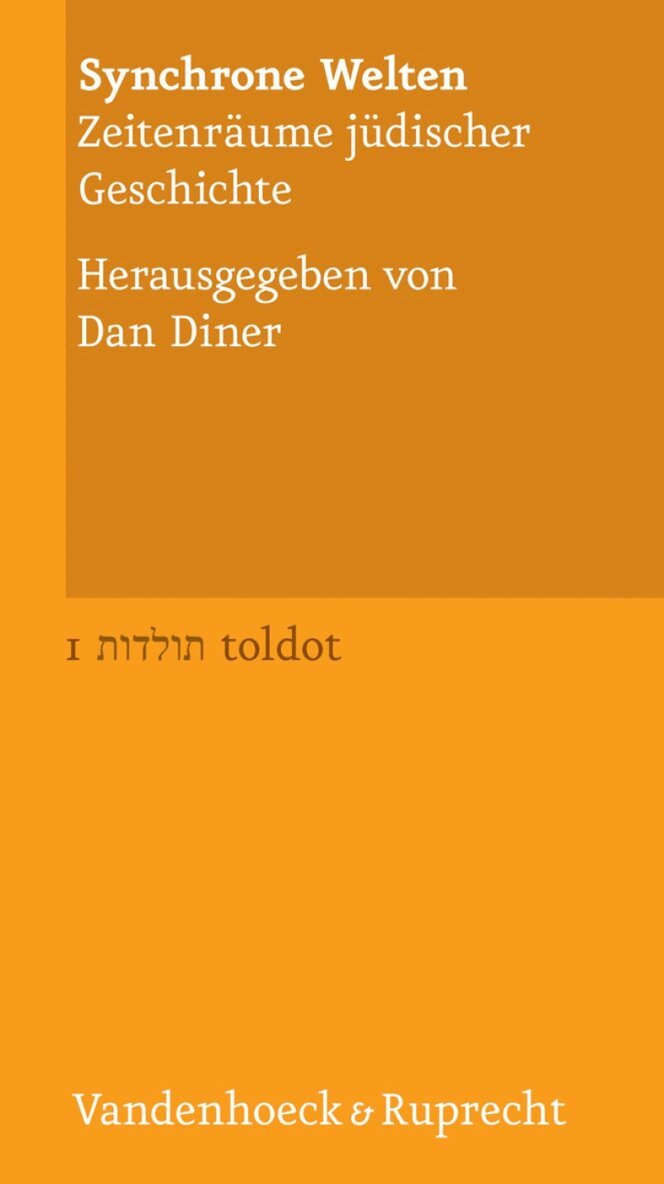 Dan Diner - Synchrone Welten, Häftad