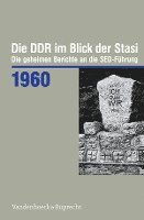 bokomslag Die DDR im Blick der Stasi 1960
