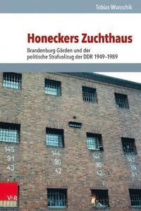 bokomslag Honeckers Zuchthaus
