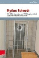 bokomslag Mythos Schwedt