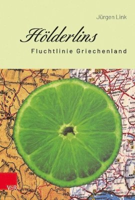 bokomslag Holderlins Fluchtlinie Griechenland