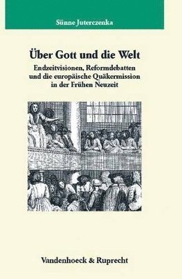 Sunne Juterczenka - Uber Gott und die Welt, Inbunden