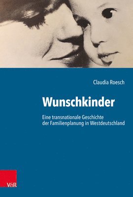 Claudia Roesch - Wunschkinder, Inbunden