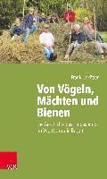 Von Vgeln, Mchten und Bienen 1