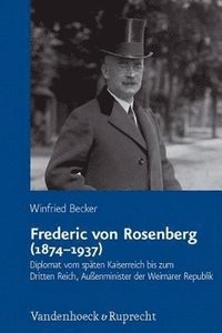 bokomslag Frederic von Rosenberg (18741937)