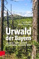 bokomslag Urwald der Bayern