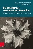 bokomslag Die Literatur der 'Konservativen Revolution'