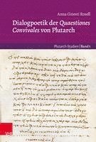bokomslag Dialogpoetik der Quaestiones Convivales von Plutarch