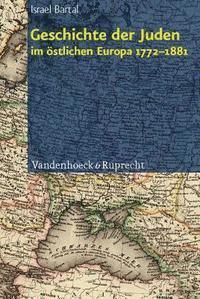 bokomslag Geschichte der Juden im Ostlichen Europa 1772--1881