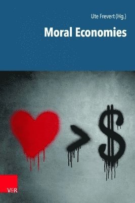 Ute Frevert - Moral Economies, Häftad