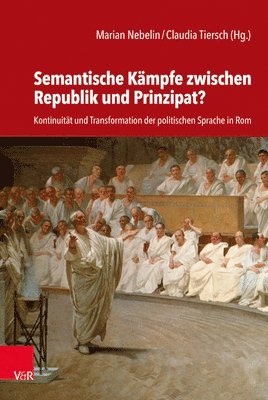 bokomslag Semantische Kämpfe zwischen Republik und Prinzipat?