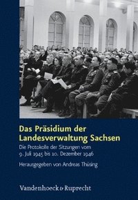 bokomslag Das Prasidium der Landesverwaltung Sachsen