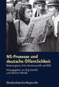 Clemens Vollnhals, Jorg Osterloh - NS-Prozesse Und Deutsche Offentlichkeit, Inbunden