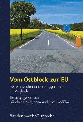 Gunther Heydemann, Karel Vodicka, Prof.Dr. Gunther Heydemann - Vom Ostblock zur EU, Inbunden