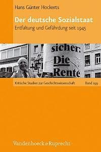 Hans Gunter Hockerts - Der Deutsche Sozialstaat, Inbunden