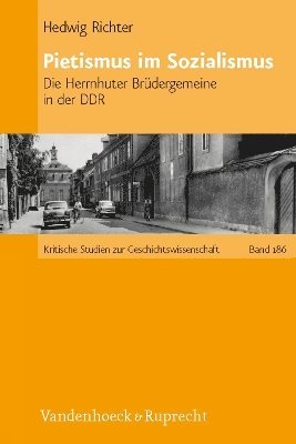 Hedwig Richter - Pietismus im Sozialismus, Inbunden
