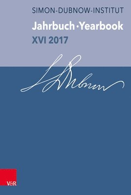 Jahrbuch des Simon-Dubnow-Instituts / Simon Dubnow Institute Yearbook XVI/2017 1