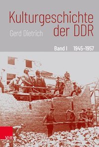 bokomslag Kulturgeschichte der DDR