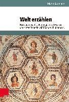 Mario Baumann - Welt erzählen, Inbunden