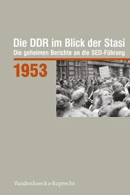 Roger Engelmann - Die DDR im Blick der Stasi., Inbunden