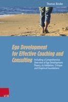 bokomslag Ego Development for Effective Coaching and Consulting