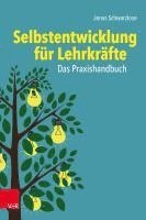 bokomslag Selbstentwicklung fr Lehrkrfte: Das Praxishandbuch
