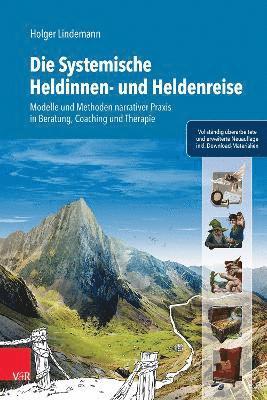 Die Systemische Heldinnen- und Heldenreise 1