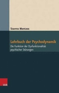 bokomslag Lehrbuch der Psychodynamik