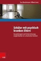 bokomslag Schuler Mit Psychisch Kranken Eltern