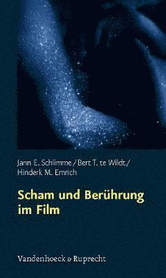 bokomslag Scham und BerA"hrung im Film