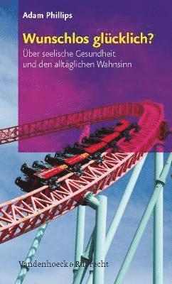 bokomslag Wunschlos glA"cklich?