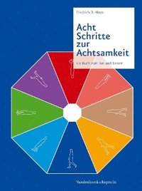 bokomslag Acht Schritte zur Achtsamkeit