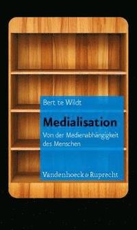 bokomslag Medialisation