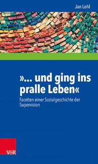 bokomslag Und Ging ins Pralle Leben