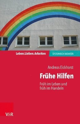 Andreas Eickhorst, Prof. Dr. Andreas Eickhorst - Frühe Hilfen, Häftad