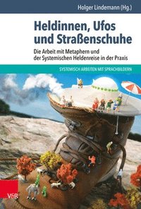 bokomslag Heldinnen, Ufos und Straßenschuhe