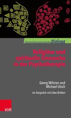 bokomslag Religiose und spirituelle Sinnsuche in der Psychotherapie