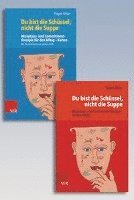 bokomslag Du Bist Die Schussel, Nicht Die Suppe: Akzeptanz- Und Commitmenttherapie Fur Den Alltag - Buch Und Karten