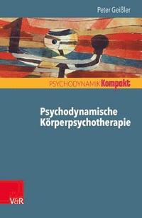 bokomslag Psychodynamische Korperpsychotherapie