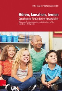 bokomslag Horen, Lauschen, Lernen - Anleitung: Sprachspiele Fur Kinder Im Vorschulalter - Wurzburger Trainingsprogramm Zur Vorbereitung Auf Den Erwerb Der Schri