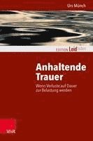 Anhaltende Trauer: Wenn Verluste Auf Dauer Zur Belastung Werden 1