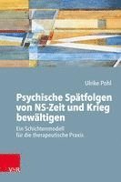 bokomslag Psychische Sptfolgen von NS-Zeit und Krieg bewltigen