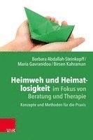 bokomslag Heimweh und Heimatlosigkeit im Fokus von Beratung und Therapie