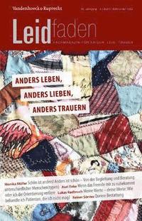 bokomslag Anders leben, anders lieben, anders trauern