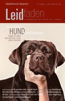 Auf den Hund gekommen - Tiere in und bei Krisen, Leid und Trauer