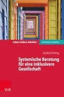 bokomslag Systemische Beratung fur eine inklusivere Gesellschaft