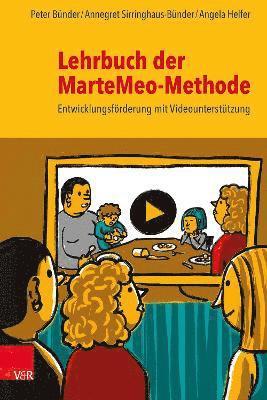 Lehrbuch der MarteMeo-Methode 1